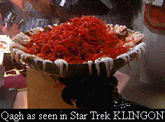 qagh as seen in Star Trek KLINGON