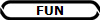 FUN
