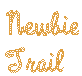 Newbie Trail