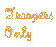 Troopers Only