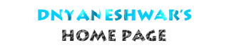Dnyaneshwar Home Page