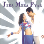 TERA MERA PYAR