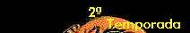 2� temporada