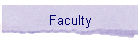 Faculty