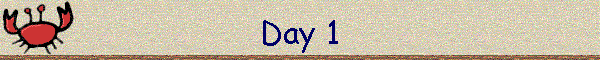 Day 1