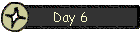 Day 6
