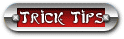 Having trouble with a trick? Click here.