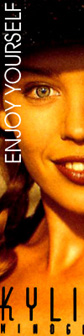 ...Remember to: Enjoy Yourself...Put your Hand On Your Heart and sing with Kylie...the inevitable sequel to the massive hit album 'Kylie'...