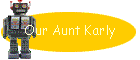 Our Aunt Karly