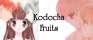 [ {Kodocha Fruits}  Sister Site]