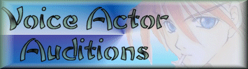 Voice Actor Auditions