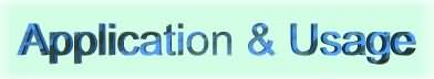 Application & Usage