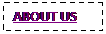Text Box: ABOUT US