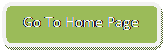 Rounded Rectangle: Go To Home Page