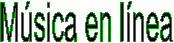 M�sica en l�nea