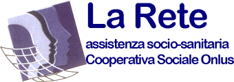 LA RETE, assistenza socio-sanitaria - Societ� Cooperativa Sociale ONLUS