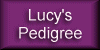 view Lucy's pedigree
