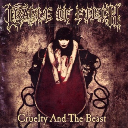 Cradle of Filth, Cruelty and the Beast