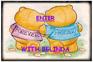 . . . CLICK to ENTER and be FOREVER FRIENDS . . .