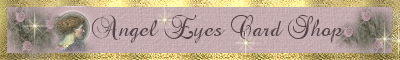 Angel Eyes Card Shop