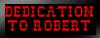 Dedication To Robert J. Savage  1963-1996