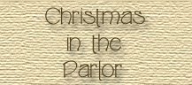 Christmas in the parlor