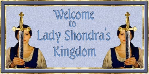 Lady Shondra's Kingdom Welcome