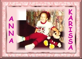 My daughter Anna Karissa