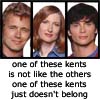 one of these kents is not like the others