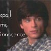 spoil my innocence