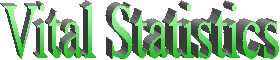 Vital Statistics