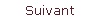 Suivant