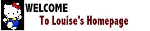 welcome to Louise's Page