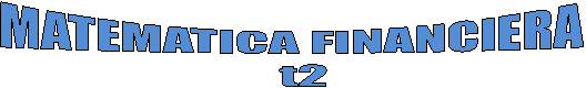 MATEMATICA FINANCIERA
  t2