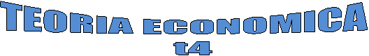 TEORIA ECONOMICA
  t4