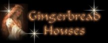 Gingerbread Houses