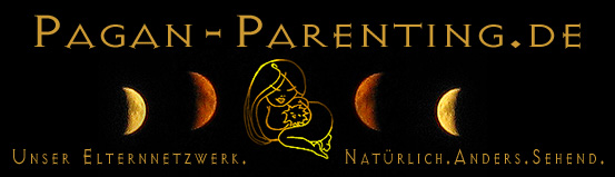 www.Pagan-Parenting.de - Alternatives Elternnetzwerk - Mach mit und treffe andere Pagan-Eltern