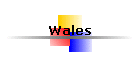 Wales