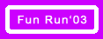 Fun Run '03