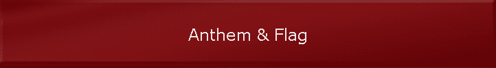 Anthem & Flag