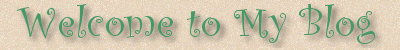welcome to my blog!