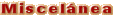 miscel�nea