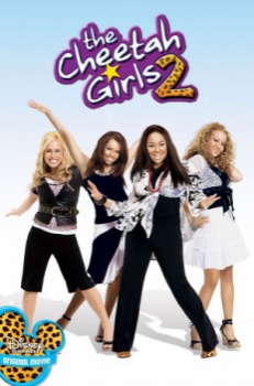 poster Cheetah Girls 2  (2006)