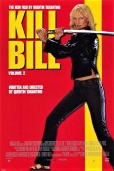 poster Kill Bill: La venganza, volúmen 2  (2004)