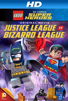 poster LEGO Liga de la Justicia vs Liga de Bizarro  (2015)