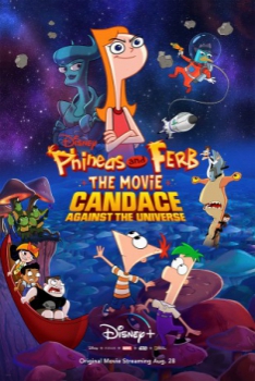 poster Phineas y Ferb la película: Candace contra el Universo  (2020)