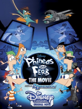 poster Phineas y Ferb: A través de la 2ª dimensión  (2011)