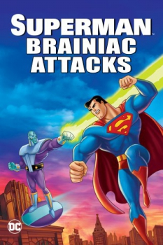 poster Superman: Brainiac ataca  (2006)