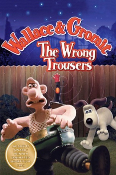 poster Wallace y Gromit: Los pantalones equivocados  (1993)