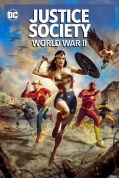 poster Sociedad de la Justicia: Segunda Guerra Mundial 